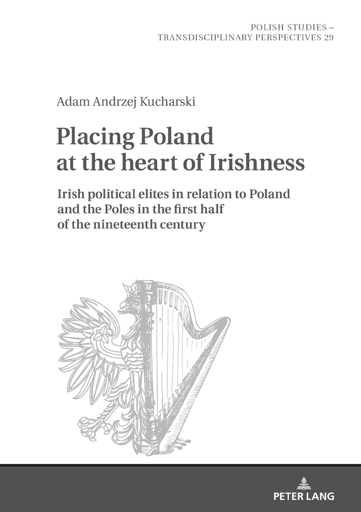Title: Placing Poland at the heart of Irishness