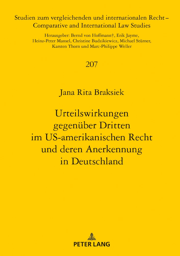 Titel: Urteilswirkungen gegenüber Dritten im US-amerikanischen Recht und deren Anerkennung in Deutschland