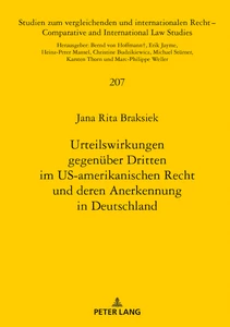 Titel: Urteilswirkungen gegenüber Dritten im US-amerikanischen Recht und deren Anerkennung in Deutschland
