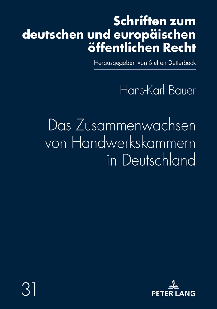 Titel: Das Zusammenwachsen von Handwerkskammern in Deutschland 