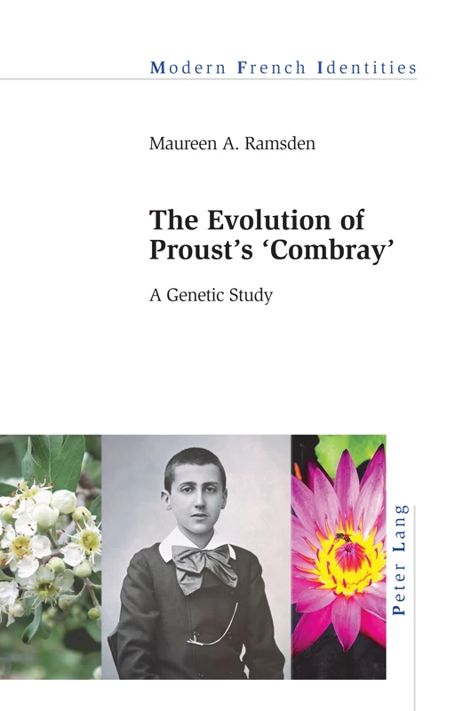 Title: The Evolution of Proust’s «Combray»