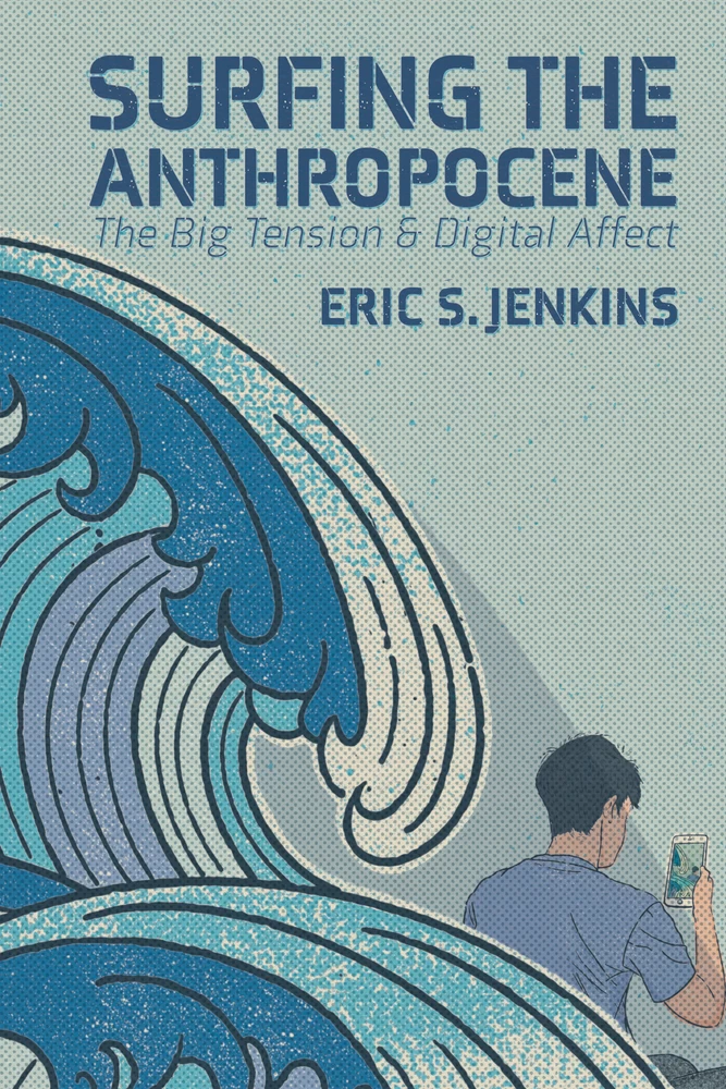 Title: Surfing the Anthropocene