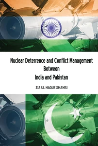 Title: Nuclear Deterrence and Conflict Management Between India and Pakistan