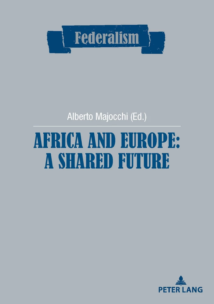 Title: Africa and Europe: a Shared Future