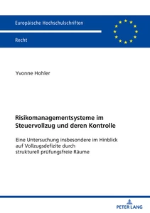 Title: Risikomanagementsysteme im Steuervollzug und deren Kontrolle