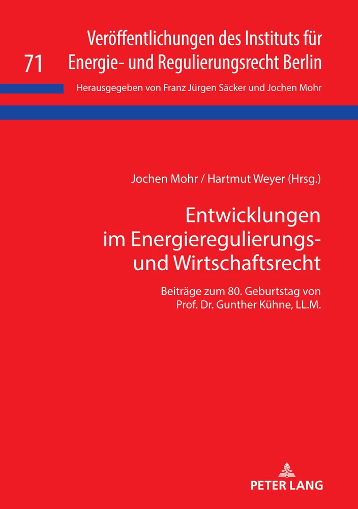 Titel: Entwicklungen im Energieregulierungs- und Wirtschaftsrecht