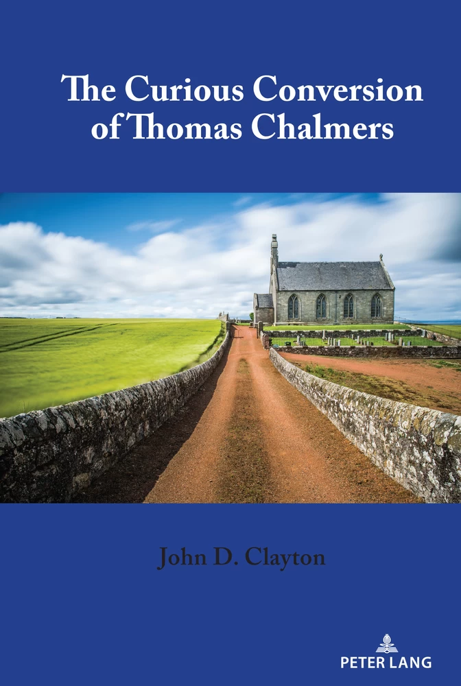 Title: The Curious Conversion of Thomas Chalmers