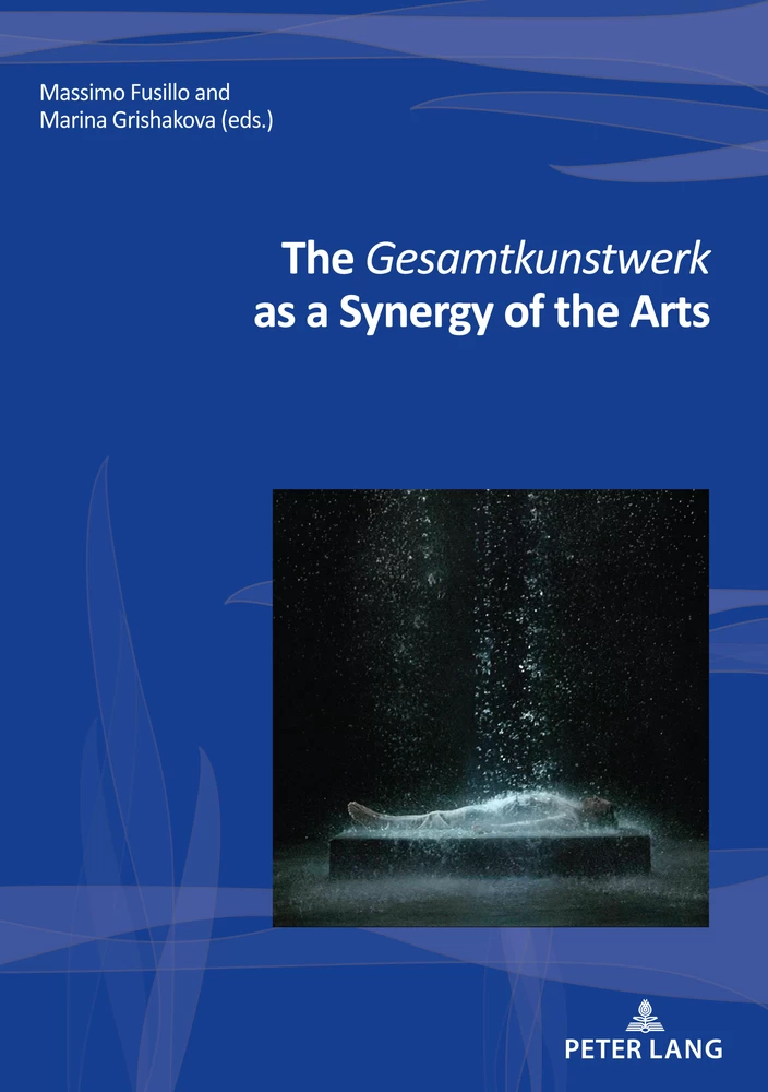 Title: The Gesamtkunstwerk as a Synergy of the Arts