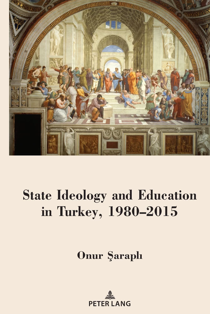 Title: State Ideology and Education in Turkey, 1980–2015