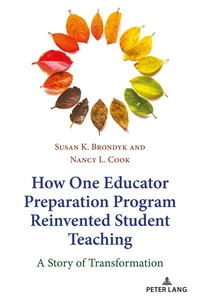 Title: How One Educator Preparation Program Reinvented Student Teaching