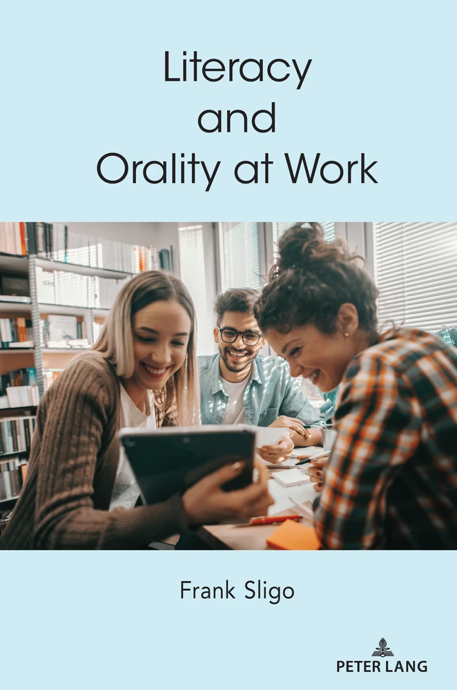 Title: Literacy and Orality at Work