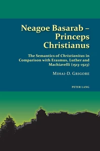Title: Neagoe Basarab – Princeps Christianus