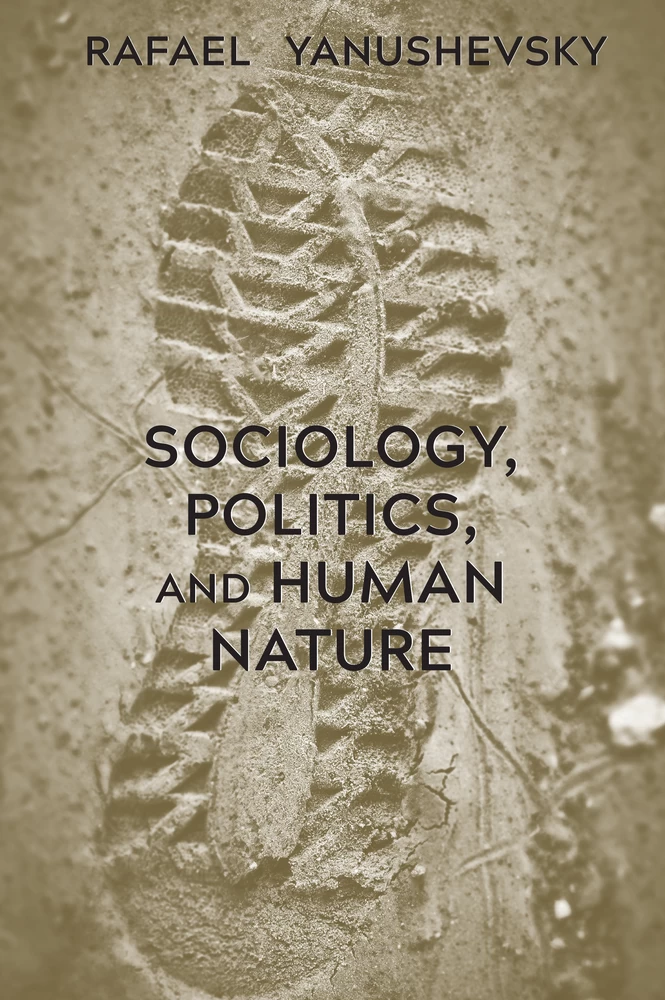 Title: Sociology, Politics, and Human Nature