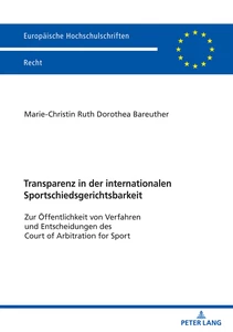 Title: Transparenz in der internationalen Sportschiedsgerichtsbarkeit