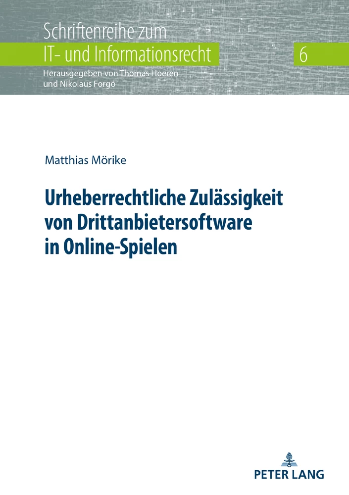 Titel: Urheberrechtliche Zulässigkeit von Drittanbietersoftware in Online-Spielen