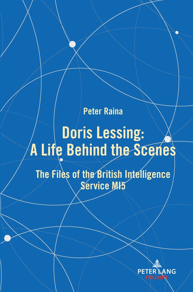 Title: Doris Lessing - A Life Behind the Scenes