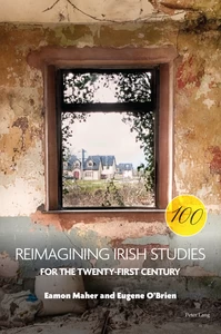 Title: Reimagining Irish Studies for the Twenty-First Century