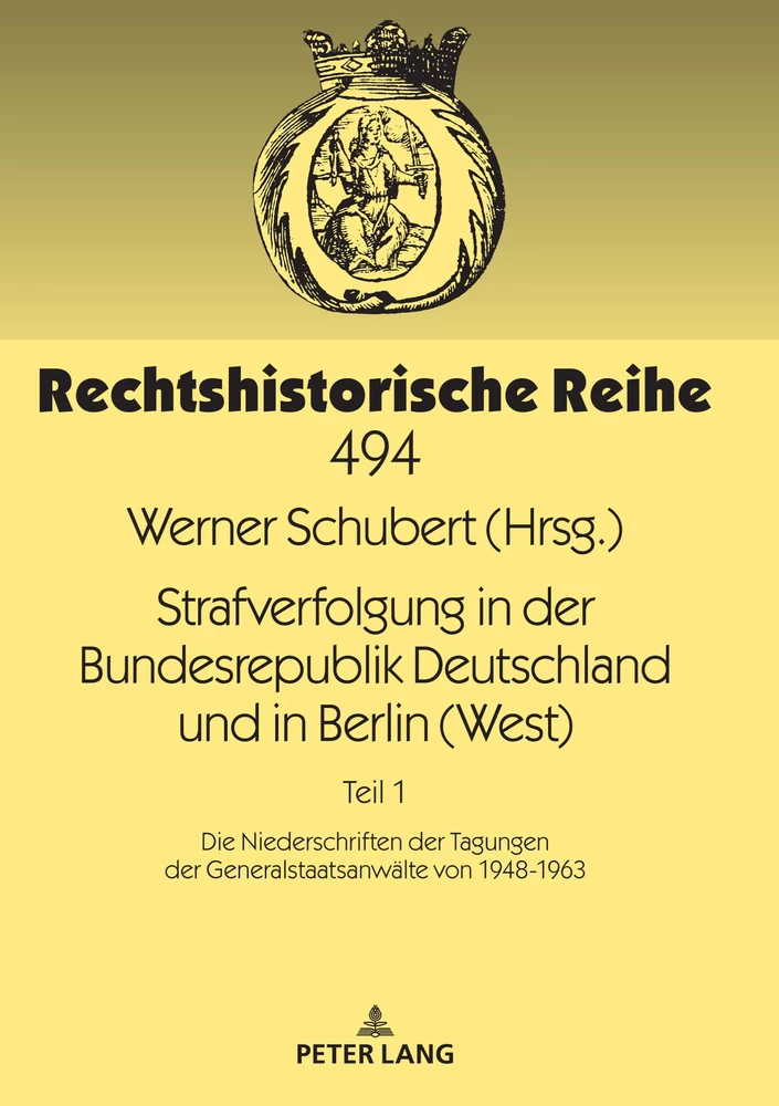 Titel: Strafverfolgung in der Bundesrepublik Deutschland und in Berlin (West)