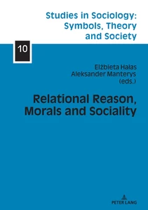Title: Relational Reason, Morals and Sociality