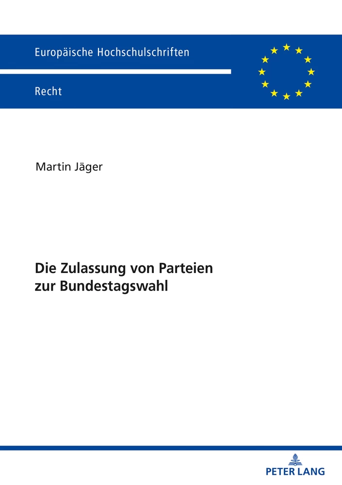 Titel: Die Zulassung von Parteien zur Bundestagswahl