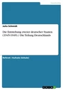 Title: Die Entstehung zweier deutscher Staaten (1945-1949) / Die Teilung Deutschlands