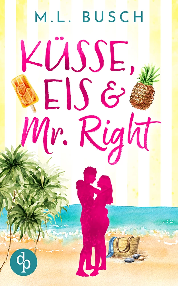 Titel: Küsse, Eis und Mr Right