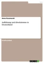 Titre: Aufklärung und Absolutismus in Deutschland