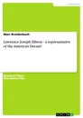 Titel: Lawrence Joseph Ellison - a represantative of the American Dream?