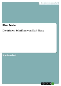 Título: Die frühen Schriften von Karl Marx