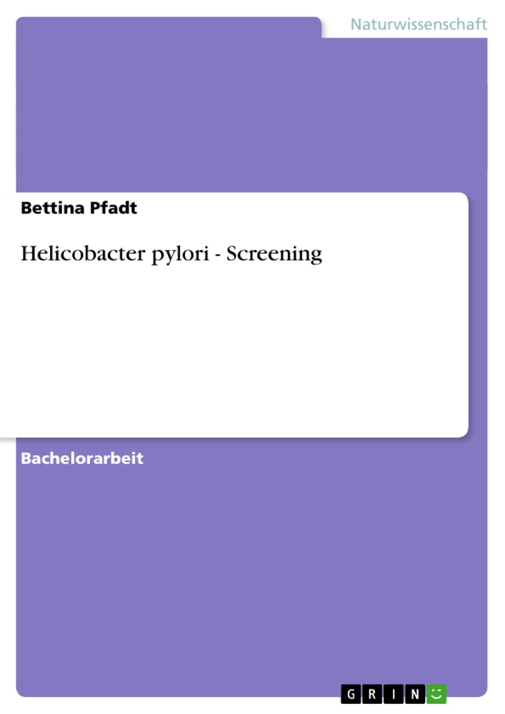 Titel: Helicobacter pylori - Screening