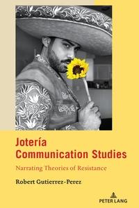 Title: Jotería Communication Studies