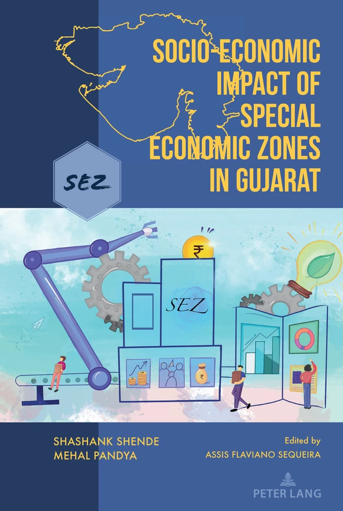 Title: Socio-Economic Impact of Special Economic Zones in Gujarat