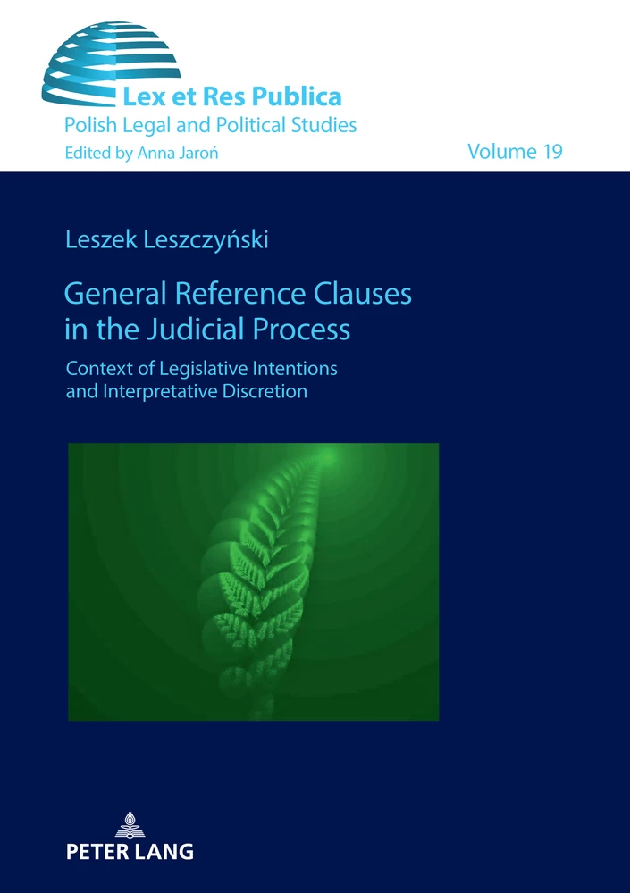 Title: General Reference Clauses in the Judicial Process