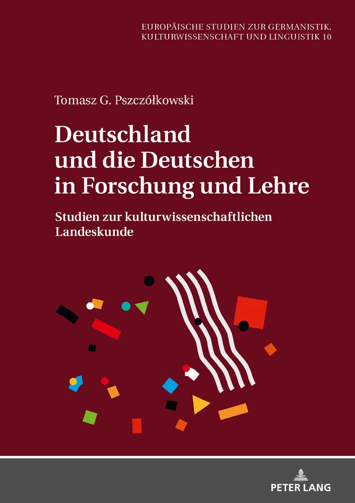 Titel: Deutschland und die Deutschen in Forschung und Lehre