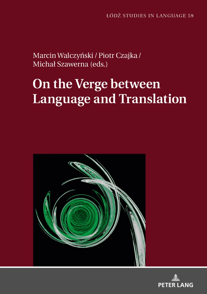 Title: On the Verge Between Language and Translation