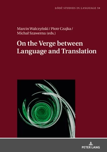 Title: On the Verge Between Language and Translation