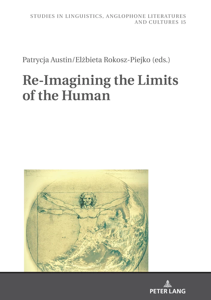 Title: Re-Imagining the Limits of the Human