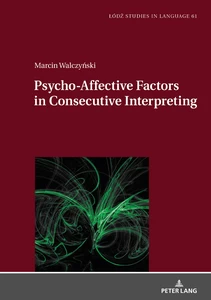 Title: Psycho-Affective Factors in Consecutive Interpreting