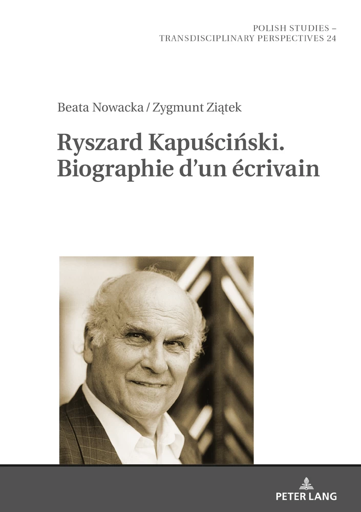 Titre: Ryszard Kapuściński. Biographie d’un écrivain