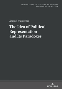 Title: The Idea of Political Representation and Its Paradoxes