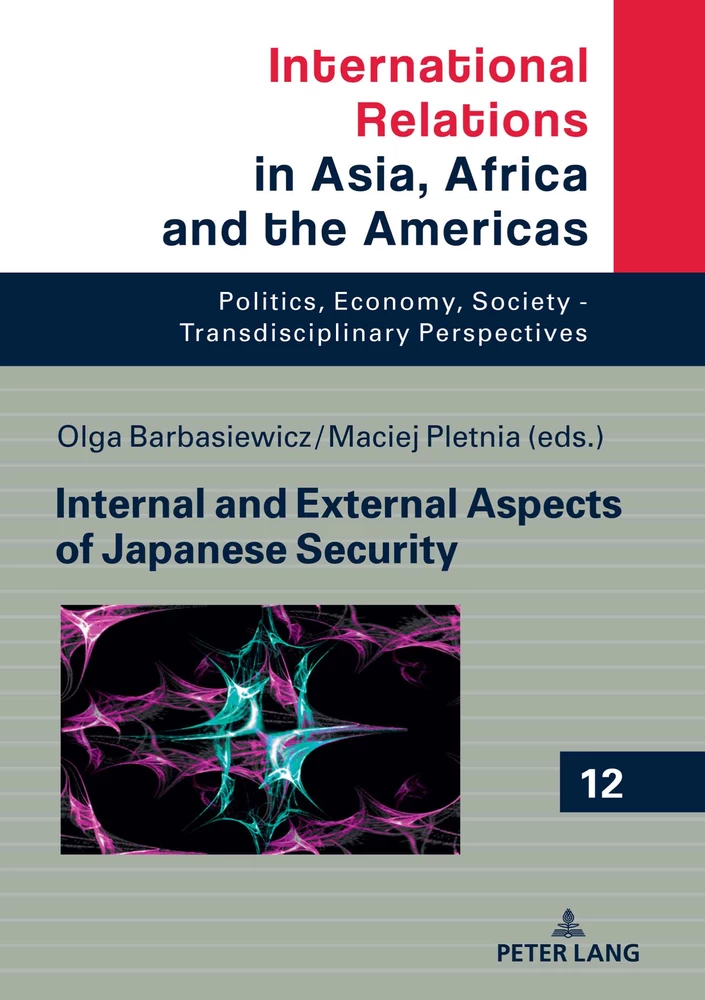 Title: Internal and External Aspects of Japanese Security