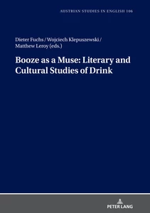 Title: Booze as a Muse: Literary and Cultural Studies of Drink