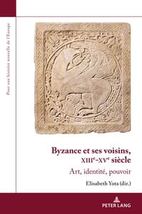 Title: Byzance et ses voisins, XIIIe-XVe siècle