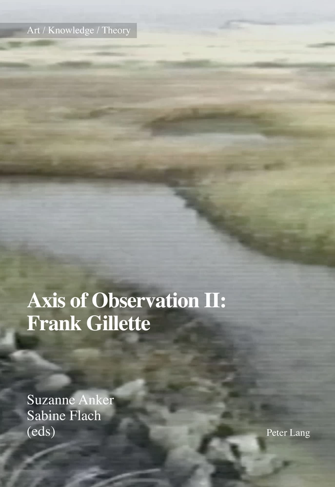 Title: Axis of Observation II: Frank Gillette