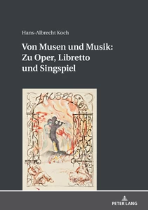 Titel: Von Musen und Musik: Zu Oper, Libretto und Singspiel 