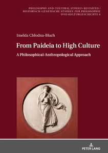 Title: From Paideia to High Culture