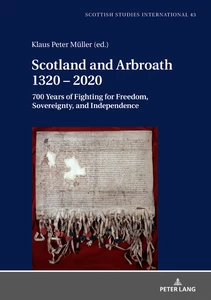 Title: Scotland and Arbroath 1320 – 2020