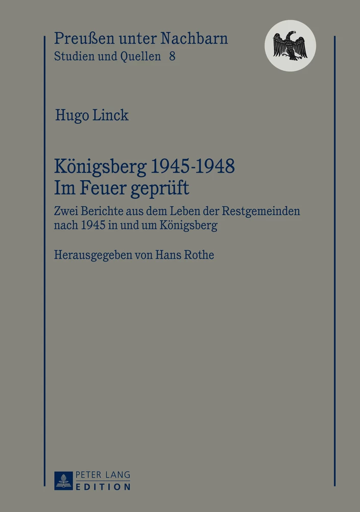 Title: Königsberg 1945-1948 – Im Feuer geprüft