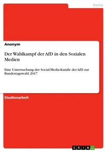 Título: Der Wahlkampf der AfD in den Sozialen Medien