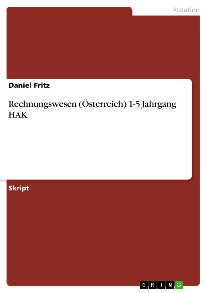 Titel: Rechnungswesen (Österreich) 1-5 Jahrgang HAK